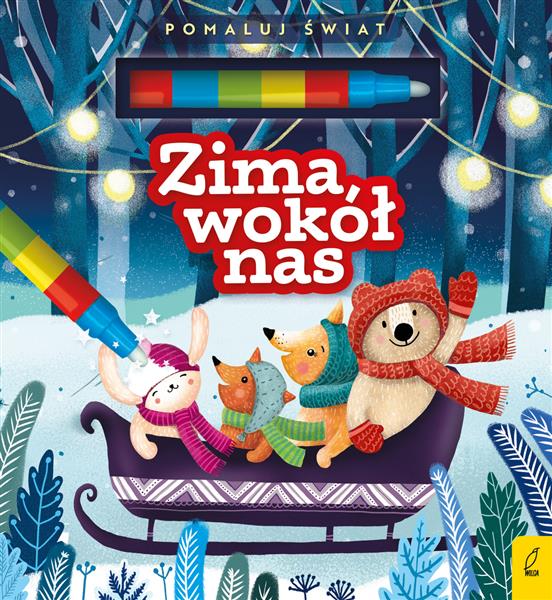 POMALUJ ŚWIAT. ZIMA WOKÓŁ NAS