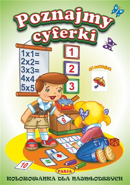 KOLOROWANKI DLA NAJMŁODSZYCH. POZNAJEMY CYFERKI