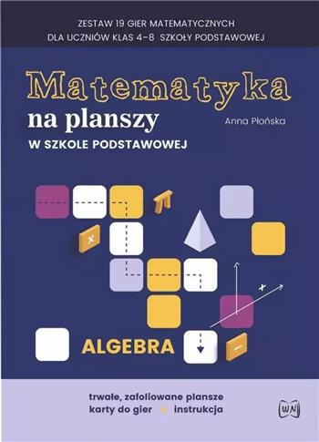 Matematyka na planszy w szkole podstawowej