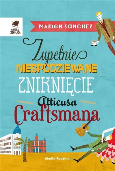 ZUPEŁNIE NIESPODZ. ZNIKNIĘCIE ATTICUSA...