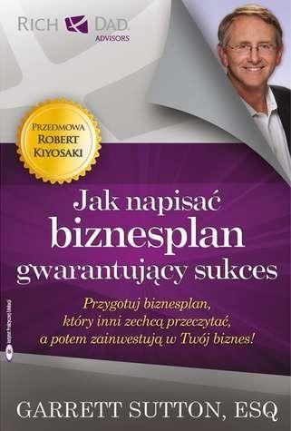 JAK NAPISAĆ BIZNESPLAN GWARANTUJĄCY SUKCES
