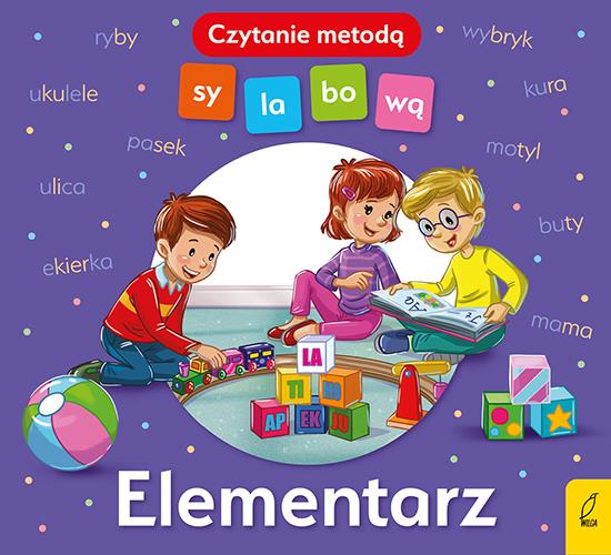 ELEMENTARZ. CZYTANIE METODĄ SYLABOWĄ