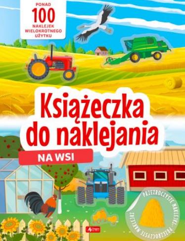 KSIĄŻECZKA DO NAKLEJANIA. NA WSI