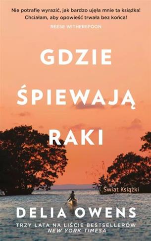 GDZIE ŚPIEWAJĄ RAKI (WYDANIE POCKETOWE)