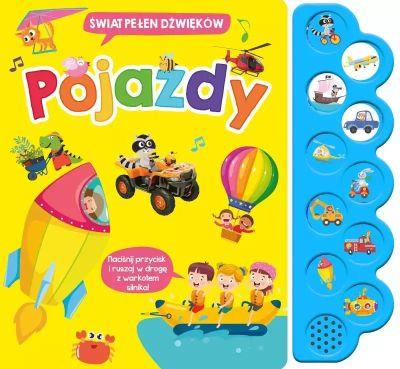 POJAZDY. ŚWIAT DŹWIĘKÓW