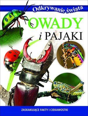 OWADY I PAJĄKI. ODKRYWANIE ŚWIATA