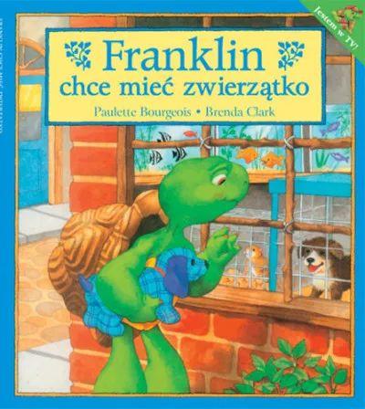 Franklin chce mieć zwierzątko