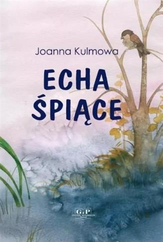 Echa śpiące