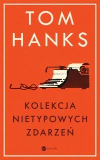 KOLEKCJA NIETYPOWYCH ZDARZEŃ (MK)