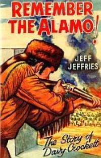Remember the Alamo!
