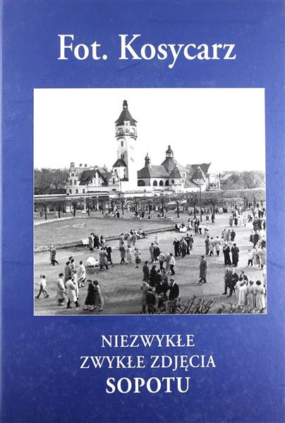 NIEZWYKŁE ZWYKŁE ZDJĘCIA SOPOTU
