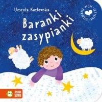 BARANKI ZASYPIANKI. MOJE PIERWSZE BAJECZKI