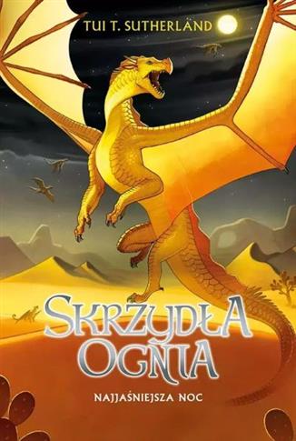 Saga Skrzydła ognia. Księga 5. Najjaśniejsza noc