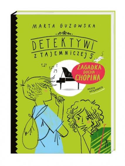 DETEKTYWI Z TAJEMNICZEJ 5