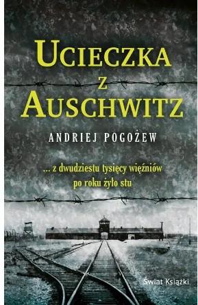 UCIECZKA Z AUSCHWITZ