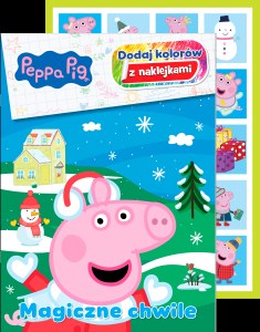 Magiczne chwile. Świnka Peppa. Dodaj kolorów z naklejkami