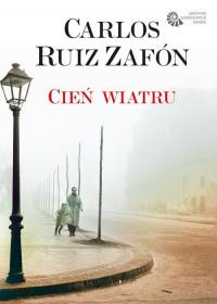 CIEŃ WIATRU CMENTARZ ZAPOMNIANYCH KSIĄŻEK T1