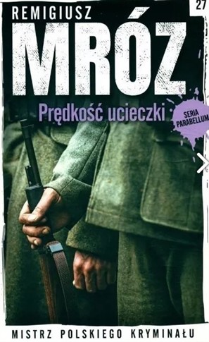 MISTRZ POLSKIEGO KRYMINAŁU TOM 27 PRĘDKOŚĆ UCIECZK