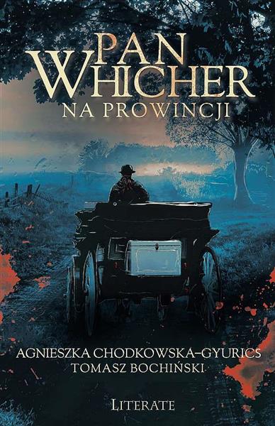 PAN WHICHER NA PROWINCJI