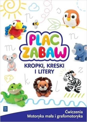 Plac zabaw. Kropki, kreski i litery. Ćwiczenia. Mo