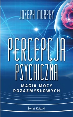 PERCEPCJA PSYCHICZNA. MAGIA MOCY POCKET