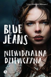 Niewidzialna dziewczyna. Tom 1
