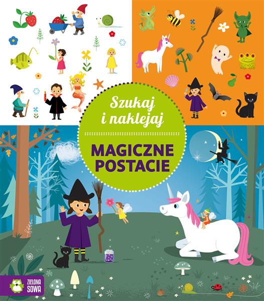 SZUKAJ I NAKLEJAJ. MAGICZNE POSTACIE