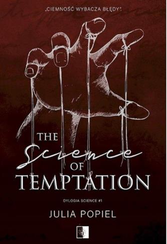 THE SCIENCE OF TEMPTATION. DYLOGIA SCIENCE. TOM 1
