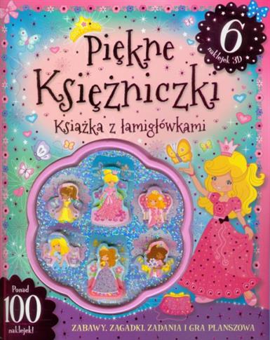 Piękne księżniczki. Ksiażka z łamigłówkami. 6 nakl