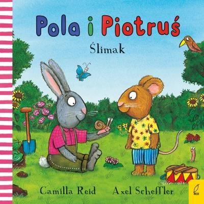 POLA I PIOTRUŚ. ŚLIMAK