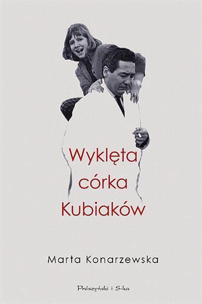 WYKLĘTA CÓRKA KUBIAKÓW