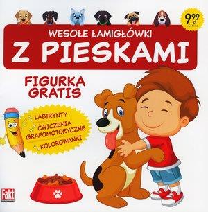 WESOŁE ŁAMIGŁÓWKI Z PIESKAMI