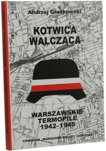 Kotwica Walcząca Dzieje znaku Polski Walczącej And