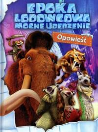 EPOKA LODOWCOWA. MOCNE UDERZENIE