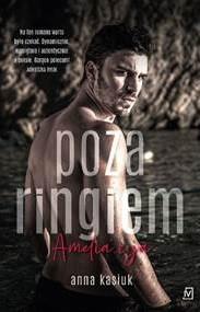 POZA RINGIEM. AMELIA I JA