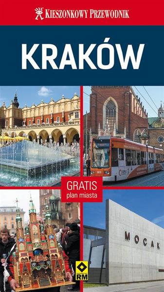 KRAKÓW. KIESZONKOWY PRZEWODNIK, WYDANIE 5