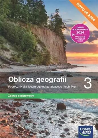NOWA GEOGRAFIA OBLICZA GEOGRAFII PODRĘCZNIK 3
