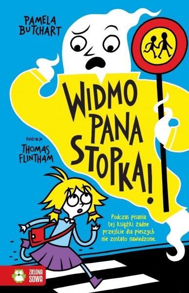 SZKOLNE SZALEŃSTWA. WIDMO PANA STOPKA!