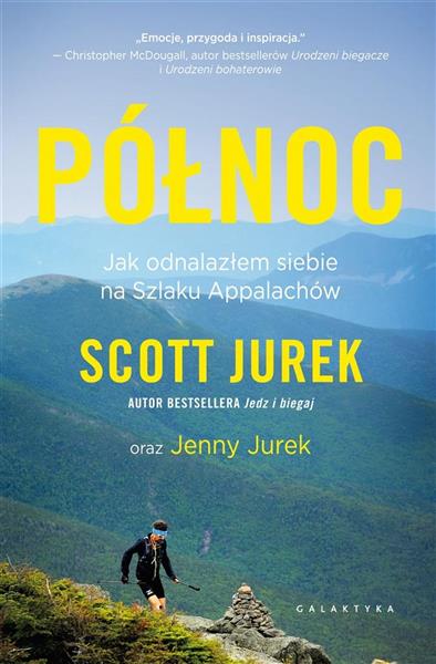 PÓŁNOC. JAK ODNALAZŁEM SIEBIE