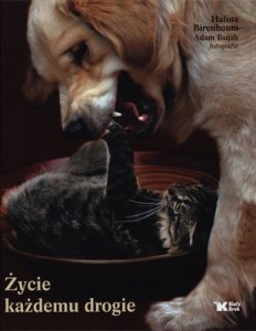 Życie każdemu drogie