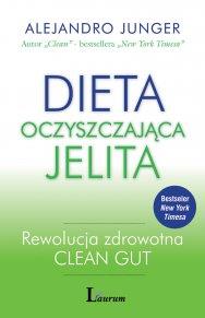 DIETA OCZYSZCZAJĄCA JELITA