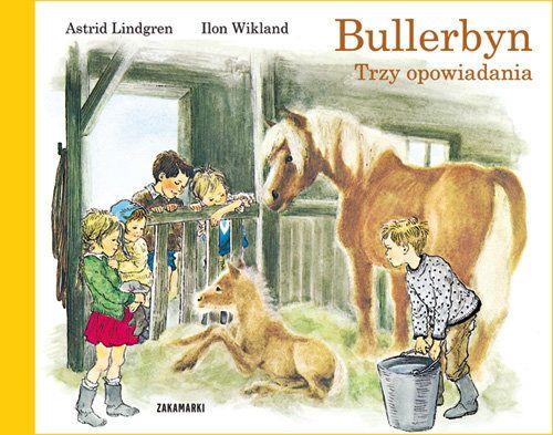 BULLERBYN. TRZY OPOWIADANIA