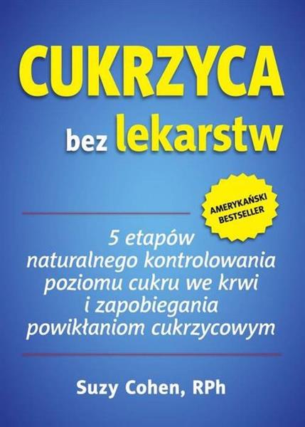 CUKRZYCA BEZ LEKARSTW