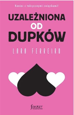 UZALEŻNIONA OD DUPKÓW