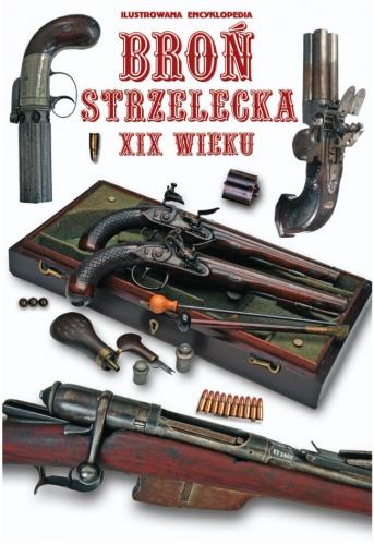 BROŃ STRZELECKA XIX WIEKU