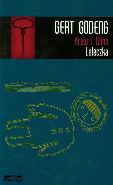 LALECZKA KREW I WINO TOM 2 GERT GODENG
