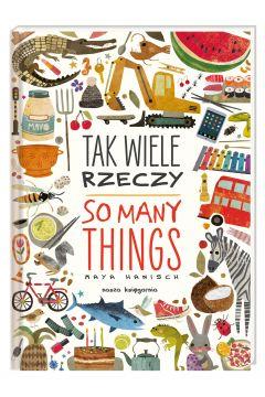 TAK WIELE RZECZY. SO MANY THINGS