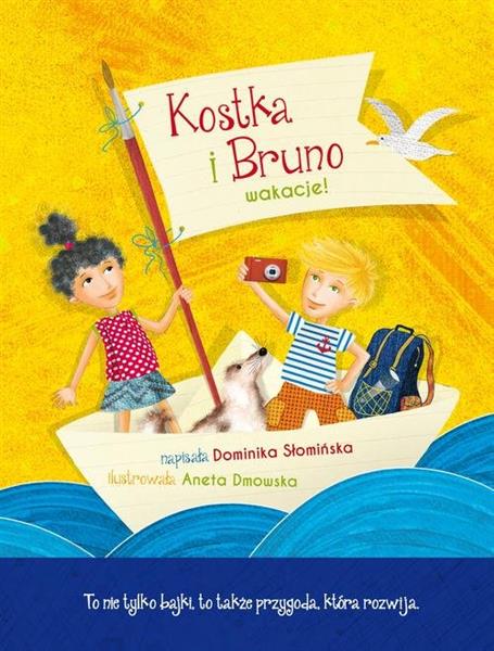 KOSTKA I BRUNO. WAKACJE!