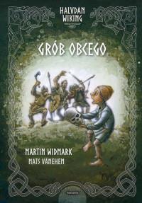 HALVDAN WIKING. GRÓB OBCEGO