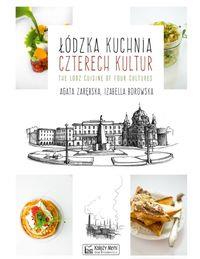 ŁÓDZKA KUCHNIA CZTERECH KULTUR